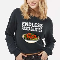 Pasta Spaghetti Funny Endless Pastabilities Cropped Pullover Crew