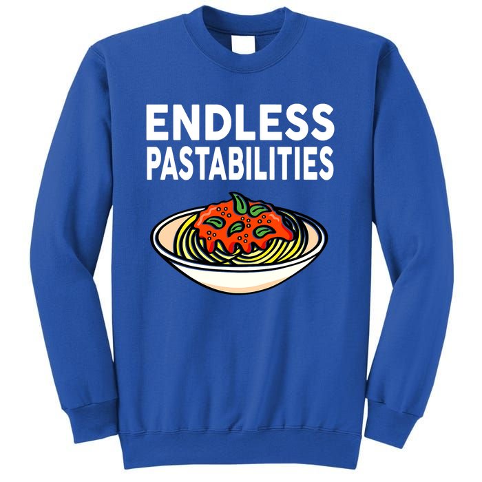 Pasta Spaghetti Funny Endless Pastabilities Sweatshirt