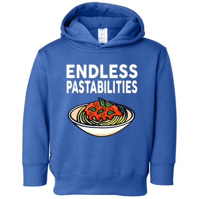 Pasta Spaghetti Funny Endless Pastabilities Toddler Hoodie