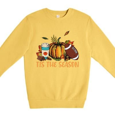 Pumpkin Spice Football Tis The Season Fall Thanksgiving Gift Gift Premium Crewneck Sweatshirt