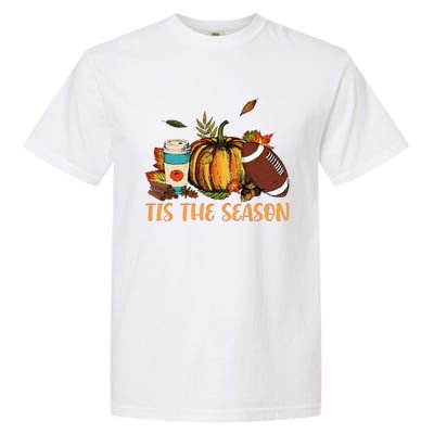 Pumpkin Spice Football Tis The Season Fall Thanksgiving Gift Gift Garment-Dyed Heavyweight T-Shirt