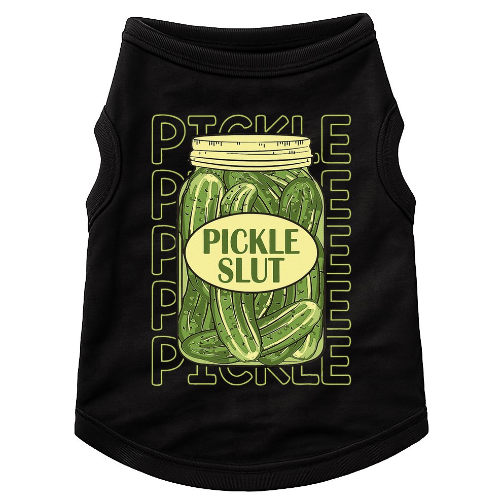 Pickle Slut Funny Pickle Slut Who Loves Pickles Apaprel Doggie Tank