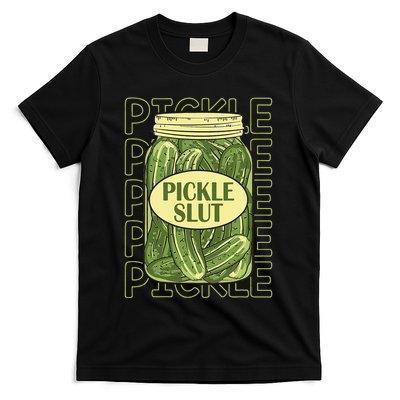 Pickle Slut Funny Pickle Slut Who Loves Pickles Apaprel T-Shirt