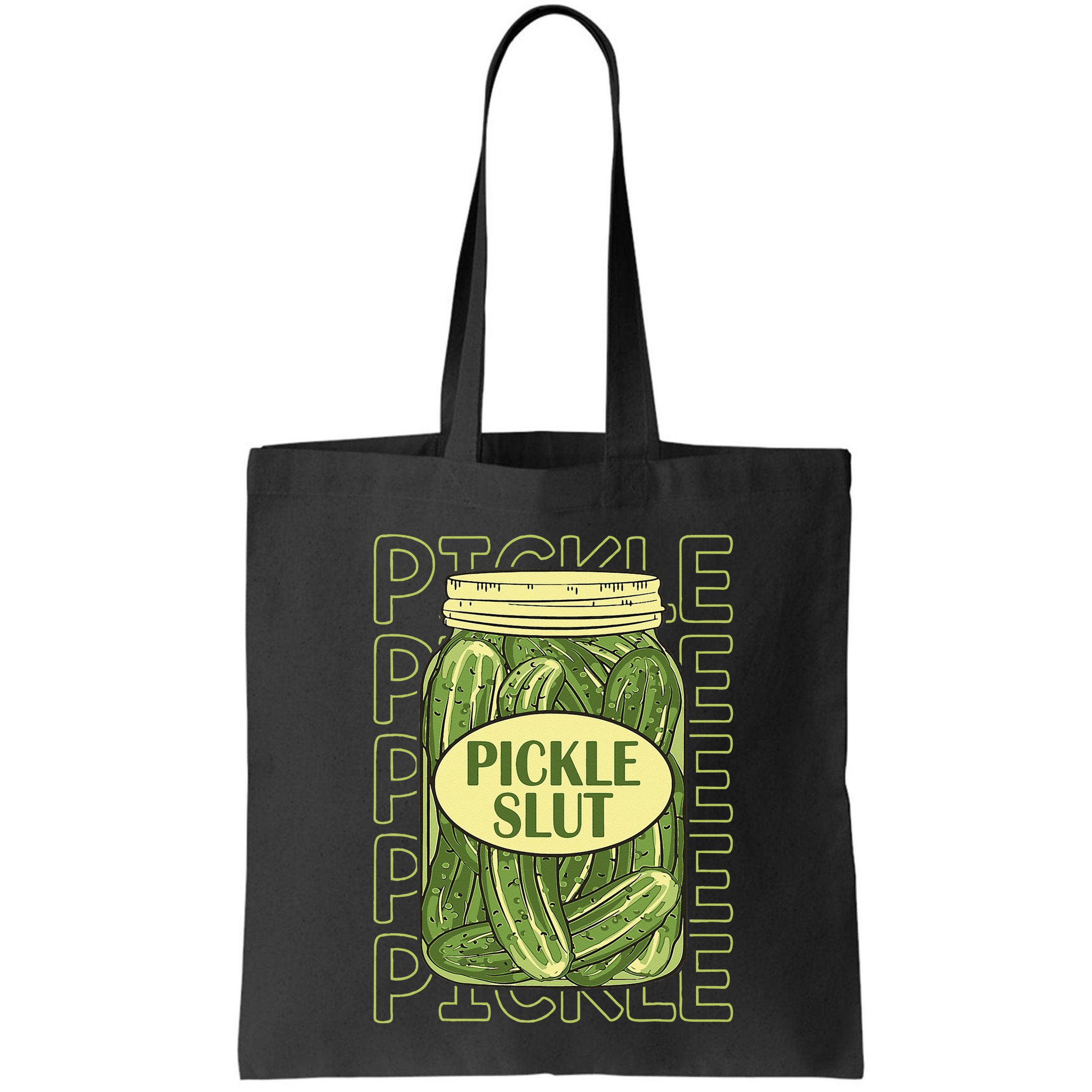 Pickle Slut Funny Pickle Slut Who Loves Pickles Apaprel Bag