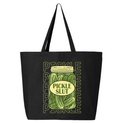 Pickle Slut Funny Pickle Slut Who Loves Pickles Apaprel 25L Jumbo Tote