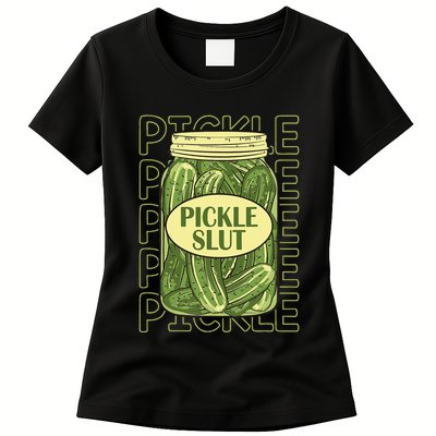 Pickle Slut Funny Pickle Slut Who Loves Pickles Apaprel Womens T-Shirt