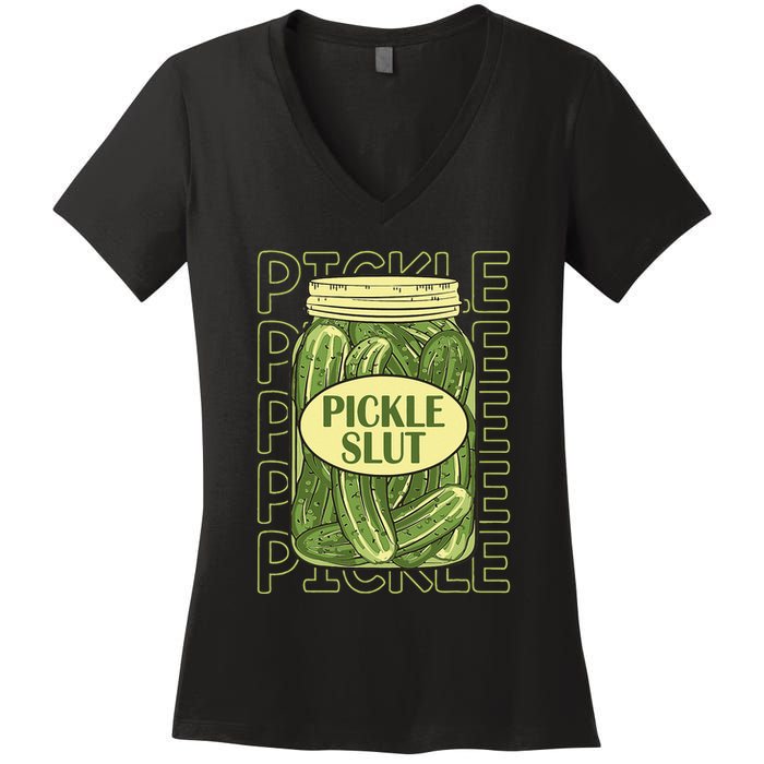 Pickle Slut Funny Pickle Slut Who Loves Pickles Apaprel Women's V-Neck T-Shirt