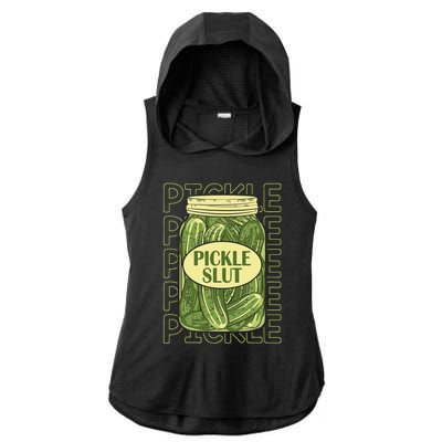 Pickle Slut Funny Pickle Slut Who Loves Pickles Apaprel Ladies PosiCharge Tri-Blend Wicking Draft Hoodie Tank