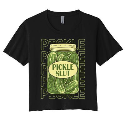 Pickle Slut Funny Pickle Slut Who Loves Pickles Apaprel Women's Crop Top Tee