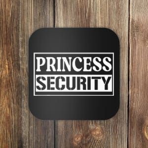 Princess Security Funny Birthday Halloween Party Design Coaster