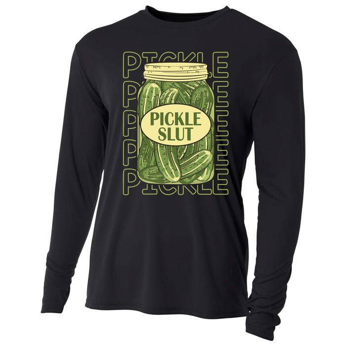 Pickle Slut Funny Pickle Slut Who Loves Pickles Apaprel Cooling Performance Long Sleeve Crew