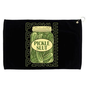 Pickle Slut Funny Pickle Slut Who Loves Pickles Apaprel Grommeted Golf Towel