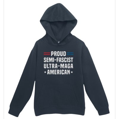 Proud Semi Fascist Ultra Maga American Funny Patriotic Urban Pullover Hoodie