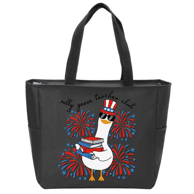 Patriotic Silly Goose Teacher Club 4th Of July Teacher Life Zip Tote Bag