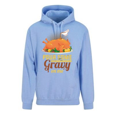 Pour Some Gravy On Me Thanksgiving Day Thanksgiving Day Funny Gift Unisex Surf Hoodie