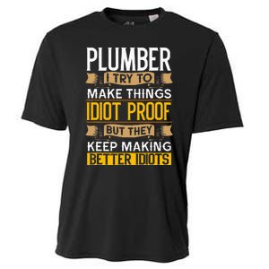 Plumber Sarcastic Graphic Funny Plumbing Cooling Performance Crew T-Shirt