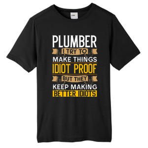 Plumber Sarcastic Graphic Funny Plumbing Tall Fusion ChromaSoft Performance T-Shirt