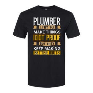 Plumber Sarcastic Graphic Funny Plumbing Softstyle CVC T-Shirt