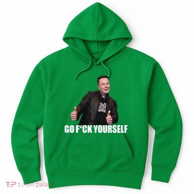 Papa Swolio Go Fuck Yourself Thumbs Up Funny Elon Musk Hoodie