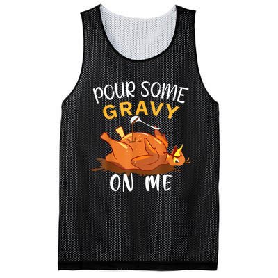 Pour Some Gravy On Me Happy Turkey Day Thanksgiving Mesh Reversible Basketball Jersey Tank