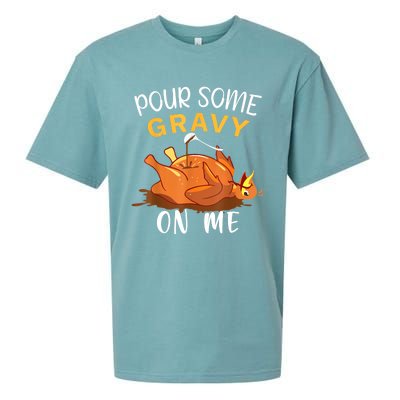 Pour Some Gravy On Me Happy Turkey Day Thanksgiving Sueded Cloud Jersey T-Shirt