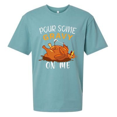 Pour Some Gravy on Me Happy Turkey Day Thanksgiving  Sueded Cloud Jersey T-Shirt