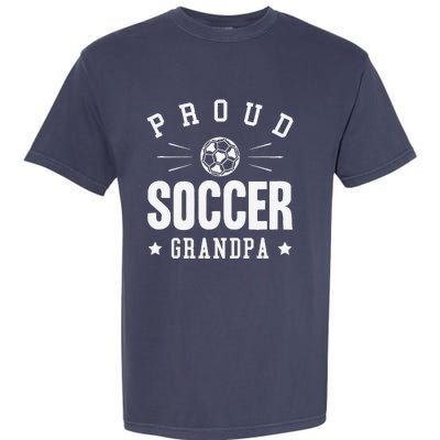 Proud Soccer Grandpa Gift Garment-Dyed Heavyweight T-Shirt