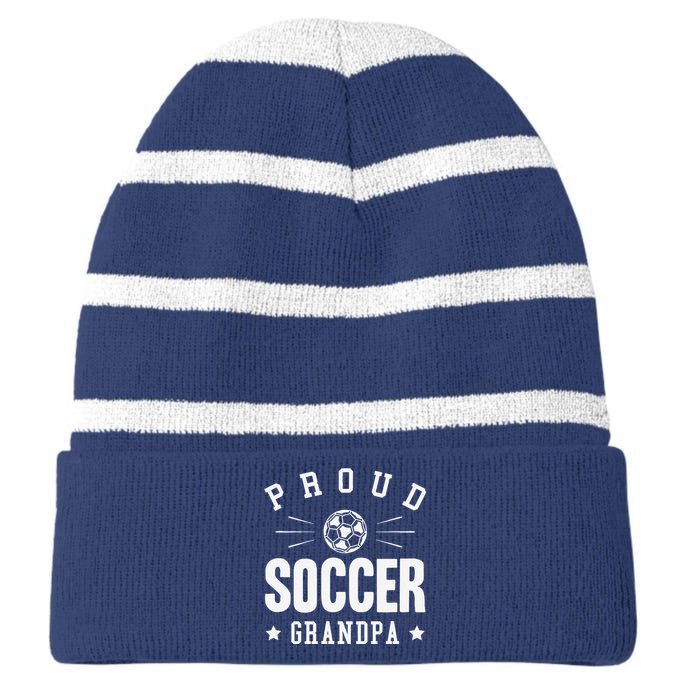 Proud Soccer Grandpa Gift Striped Beanie with Solid Band