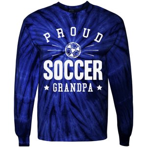 Proud Soccer Grandpa Gift Tie-Dye Long Sleeve Shirt