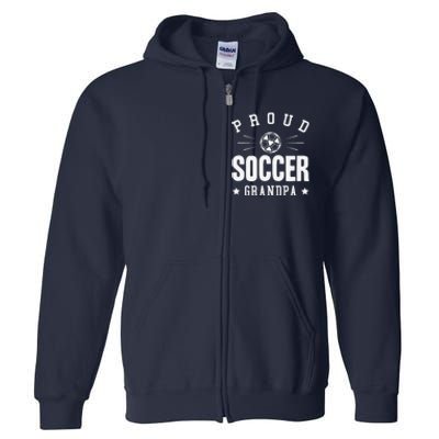 Proud Soccer Grandpa Gift Full Zip Hoodie