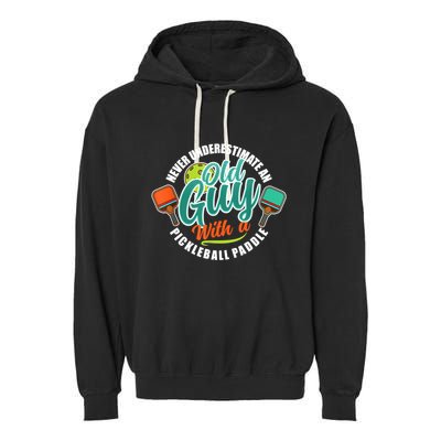 Pickleball Saying Grandma Old Guys Garment-Dyed Fleece Hoodie