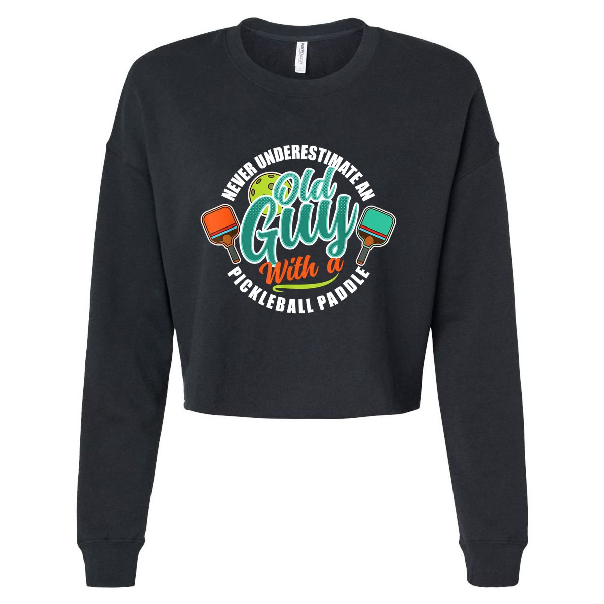 Pickleball Saying Grandma Old Guys Cropped Pullover Crew