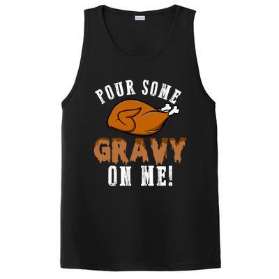 Pour Some Gravy Funny Turkey Thanksgiving Gift Gift PosiCharge Competitor Tank