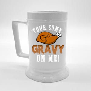 Pour Some Gravy Funny Turkey Thanksgiving Gift Gift Beer Stein