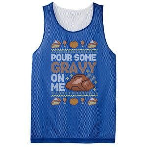 Pour Some Gravy On Me Funny Thanksgiving Turkey Gravy Cute Gift Mesh Reversible Basketball Jersey Tank