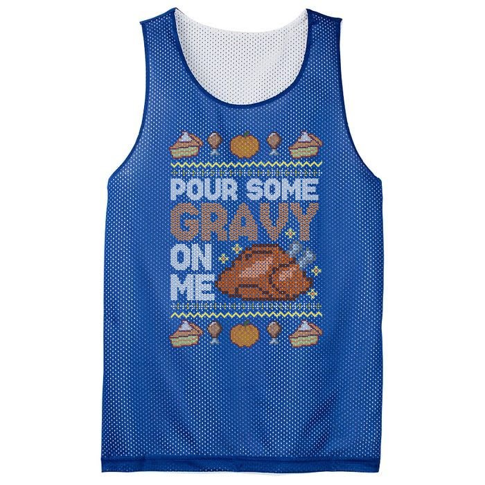 Pour Some Gravy On Me Funny Thanksgiving Turkey Gravy Cute Gift Mesh Reversible Basketball Jersey Tank