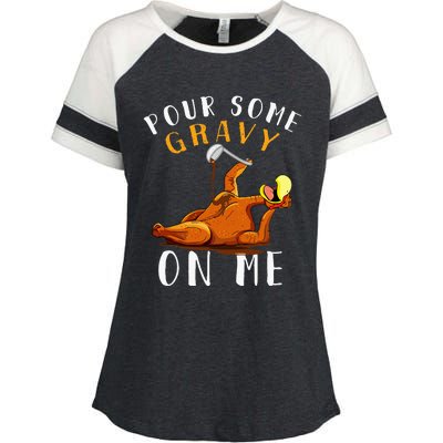 Pour Some Gravy On Me T Happy Turkey Day Enza Ladies Jersey Colorblock Tee