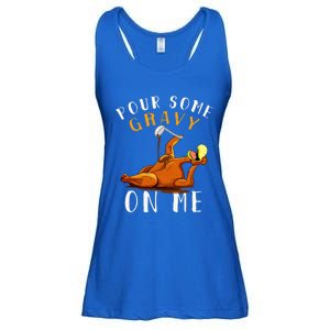 Pour Some Gravy On Me T Happy Turkey Day Ladies Essential Flowy Tank