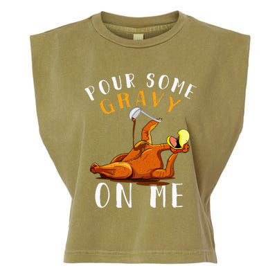 Pour Some Gravy On Me T Happy Turkey Day Garment-Dyed Women's Muscle Tee