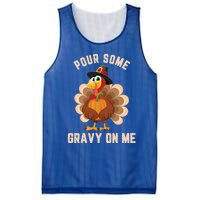 Pour Some Gravy On Me Thanksgiving Funny Turkey Fall Great Gift Mesh Reversible Basketball Jersey Tank