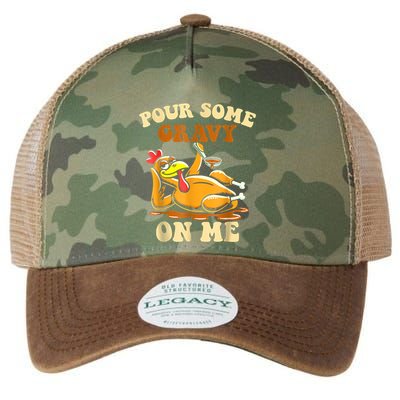 Pour Some Gravy On Me For Thanksgiving Dinner Legacy Tie Dye Trucker Hat