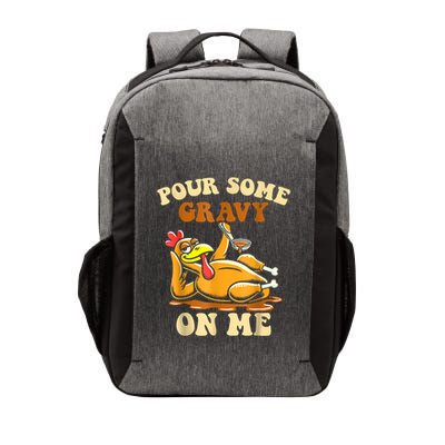 Pour Some Gravy On Me For Thanksgiving Dinner Vector Backpack
