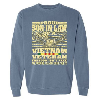 Proud Songreat Giftingreat Giftlaw Of A Vietnam Veteran Great Gift Garment-Dyed Sweatshirt