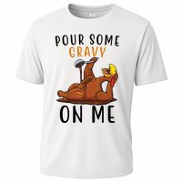 Pour Some Gravy On Me Funny Thanksgiving Turkey Cooling Performance Crew T-Shirt