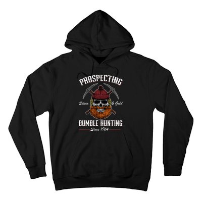 Prospecting Silver & Gold Bumble Hunting Since 1964 Hoodie