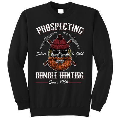 Prospecting Silver & Gold Bumble Hunting Since 1964 Sweatshirt