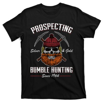 Prospecting Silver & Gold Bumble Hunting Since 1964 T-Shirt