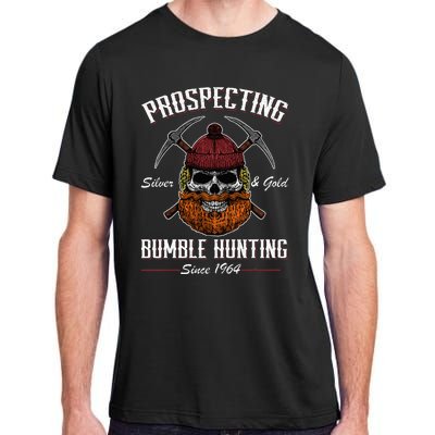 Prospecting Silver & Gold Bumble Hunting Since 1964 Adult ChromaSoft Performance T-Shirt