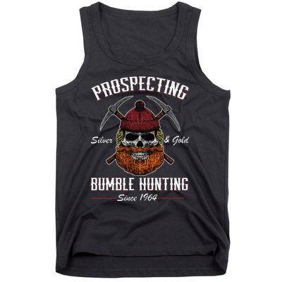 Prospecting Silver & Gold Bumble Hunting Since 1964 Tank Top