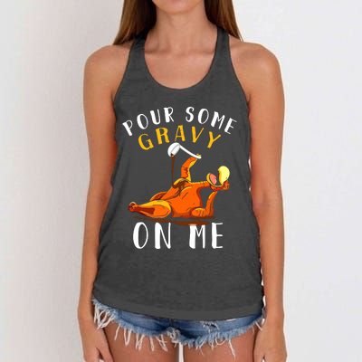 Pour Some Gravy On Me Happy Turkey Day Thanksgiving Women's Knotted Racerback Tank